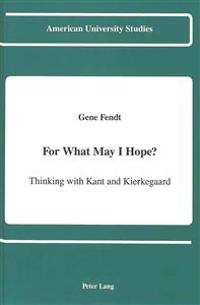 For What May I Hope?