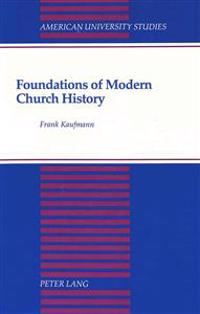 Foundations of Modern Church History