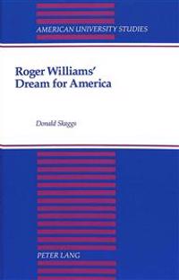 Roger Williams' Dream for America