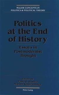Politics at the End of History