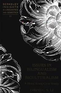 Issues in Bilingualism and Biculturalism