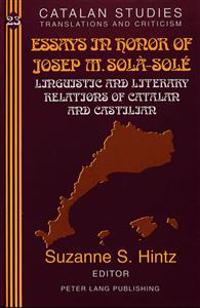 Essays in Honor of Josep M. Sola-Sole