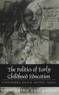 Politics of Early Childhood Education