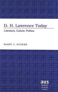 D.H. Lawrence Today