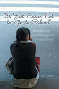 It's Just Easier Not to Go to School