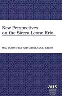 New Perspectives on the Sierra Leone Krio