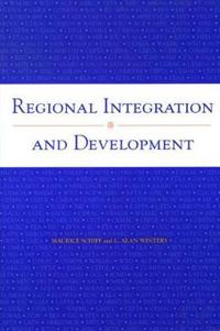 Regional Integration and Development