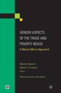 Gender Aspects of the Trade and Poverty Nexus