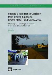 Uganda's Remittance Corridors from United Kingdom, United States and South Africa