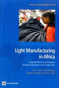 Light Manufacturing in Africa