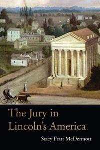 The Jury in Lincoln's America