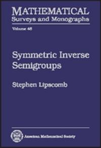 Symmetric Inverse Semigroups
