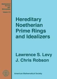 Hereditary Noetherian Prime Rings and Idealizers