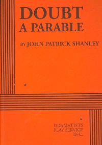 Doubt, a Parable