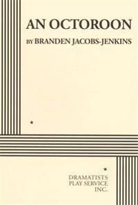 An Octoroon