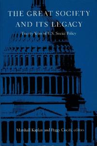 The Great Society and Its Legacy