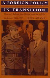 A Foreign Policy in Transition