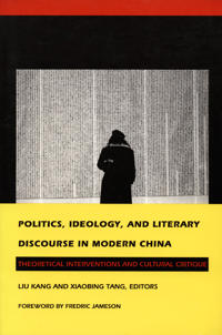 Bokomslag för "Politics, Ideology, and Literary Discourse in Modern China"