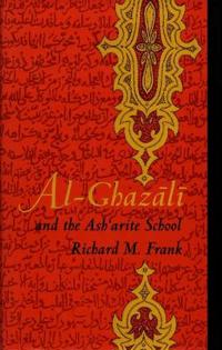 Al-Ghazali and the Ashárite School