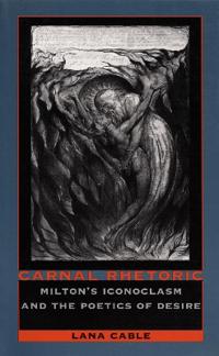 Carnal Rhetoric