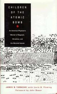 Children of the Atomic Bomb