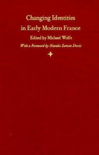 Changing Identities in Early Modern France