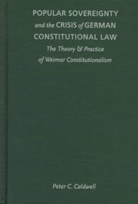 Popular Sovereignty and the Crisis of German Constitutional Law