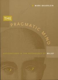 The Pragmatic Mind