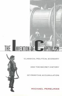Bokomslag för "The Invention of Capitalism"