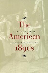 The American 1890s