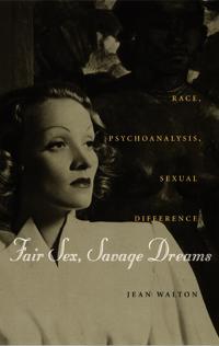 Fair Sex, Savage Dreams