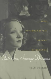 Fair Sex, Savage Dreams