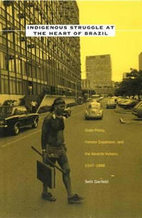 Kirjan kansi "Indigenous Struggle at the Heart of Brazil"