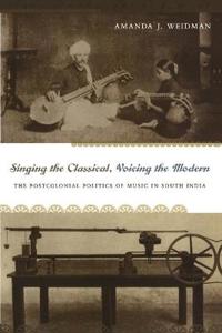Singing the Classical, Voicing the Modern