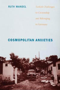 Cosmopolitan Anxieties