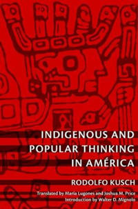Indigenous and Popular Thinking in América