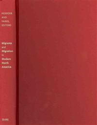 Kirjan kansi "Migrants and Migration in Modern North America"