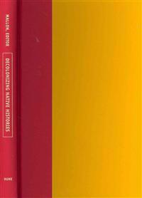 Decolonizing Native Histories