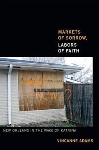 Kirjan kansi "Markets of Sorrow, Labors of Faith"