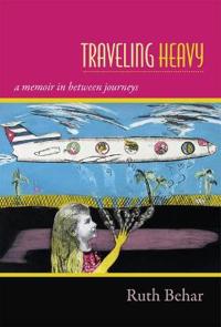 Traveling Heavy