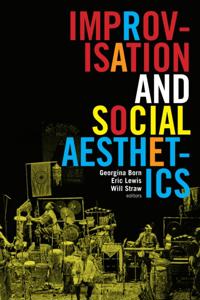Improvisation, Community, and Social Practice