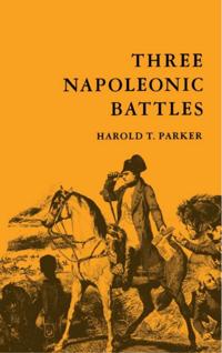 Three Napoleonic Battles