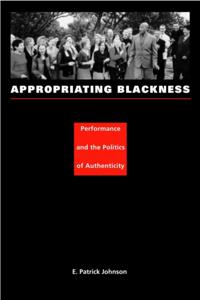 Appropriating Blackness