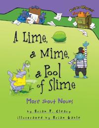 Lime, a Mime, a Pool of Slime