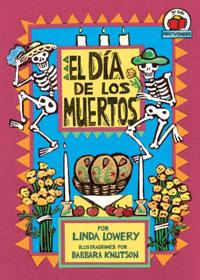 El Día de los Muertos (The Day of the Dead)