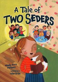 A Tale of Two Seders
