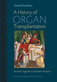 A A History of Organ Transplantation