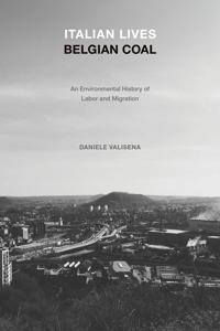 Italian Lives, Belgian Coal
