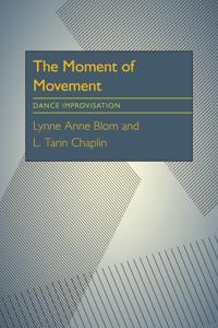 Moment Of Movement, The