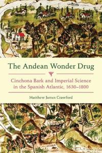 Kirjan kansi "The Andean Wonder Drug"